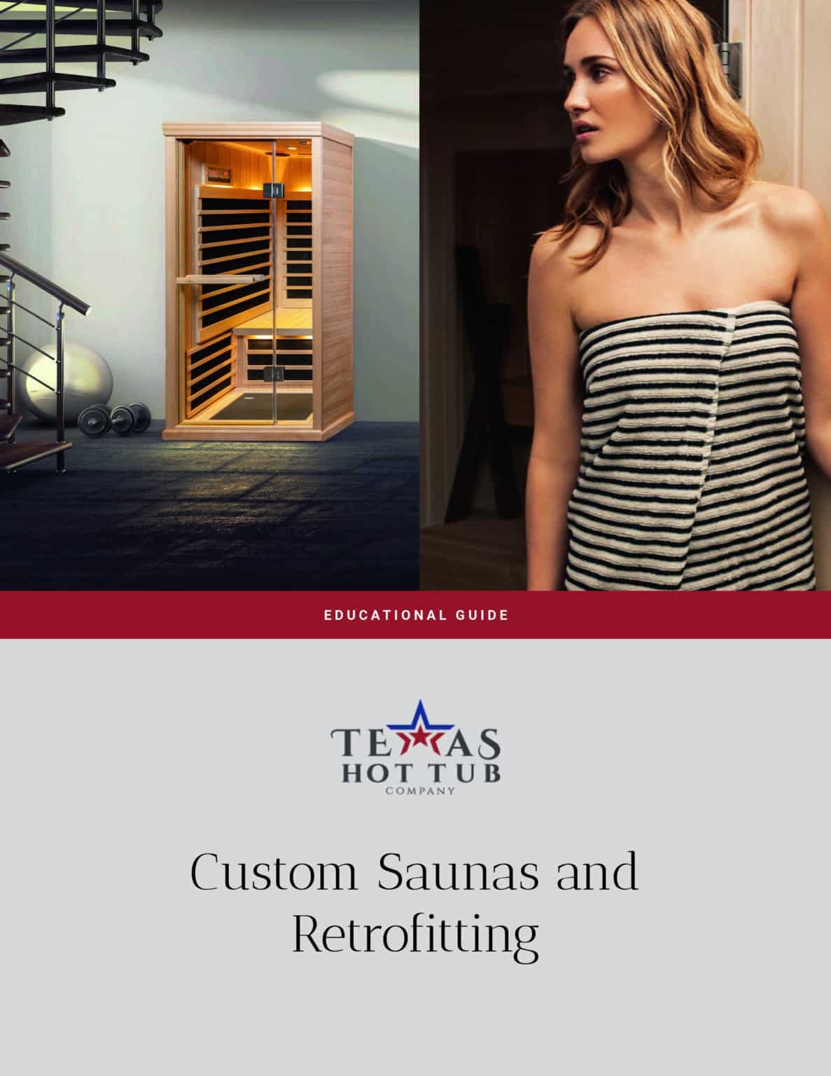 Custom Cut Saunas Texas Hot Tub Company
